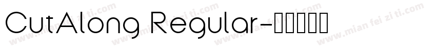 CutAlong Regular字体转换